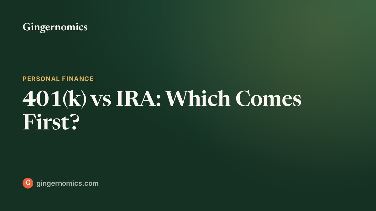 401(k) vs IRA: Which Comes First?