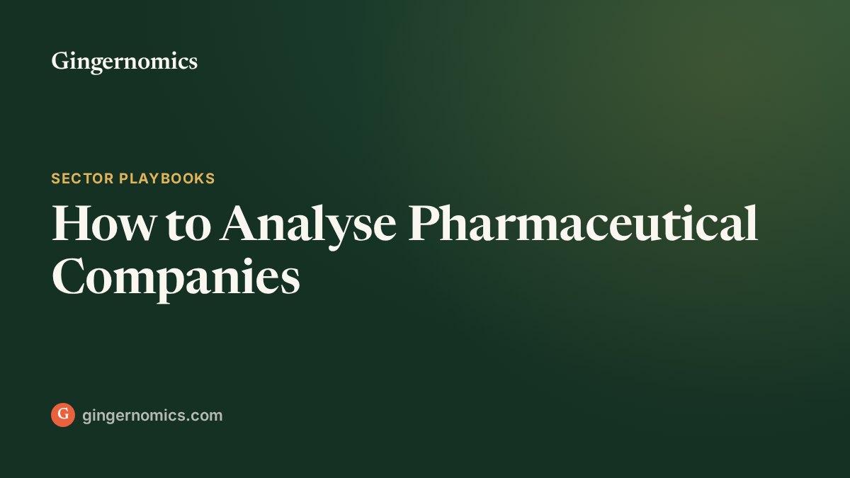 How to Analyse Pharmaceutical Companies