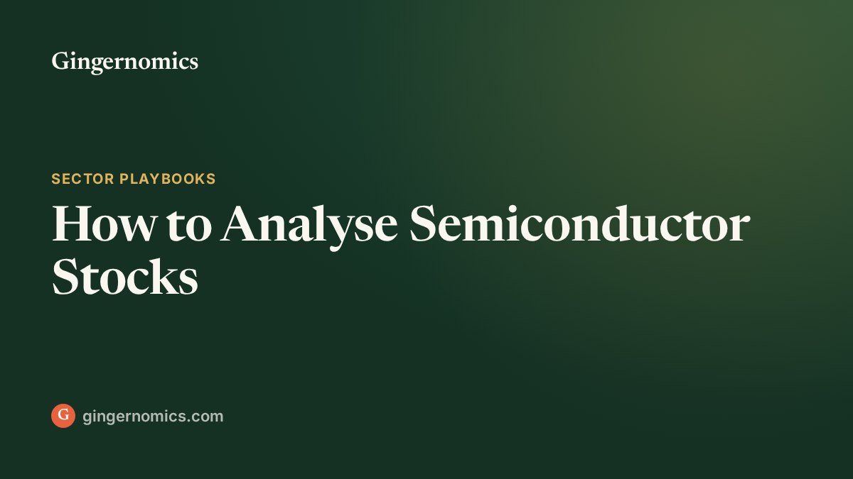 How to Analyse Semiconductor Stocks