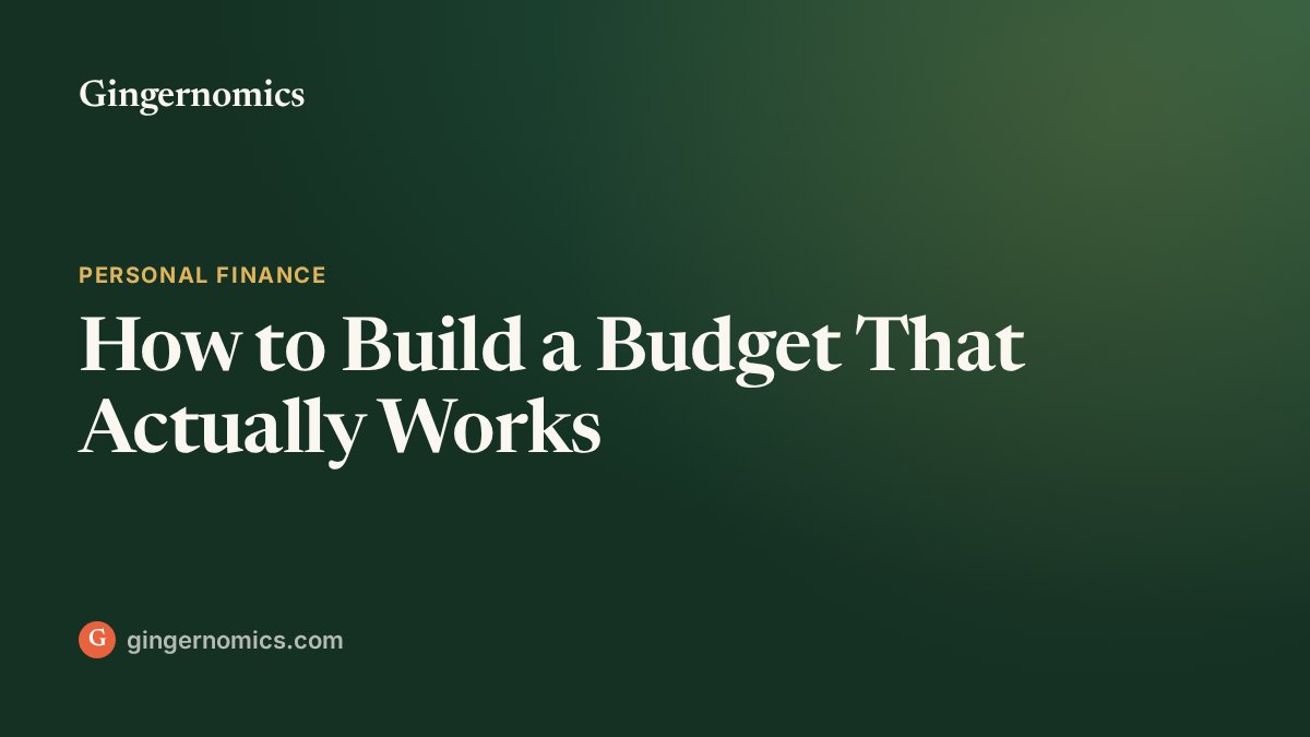 How to Build a Budget That Actually Works