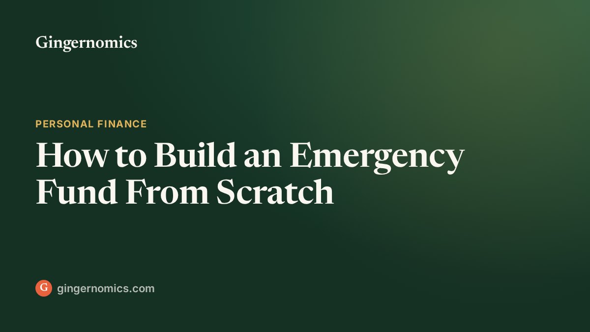 How to Build an Emergency Fund From Scratch