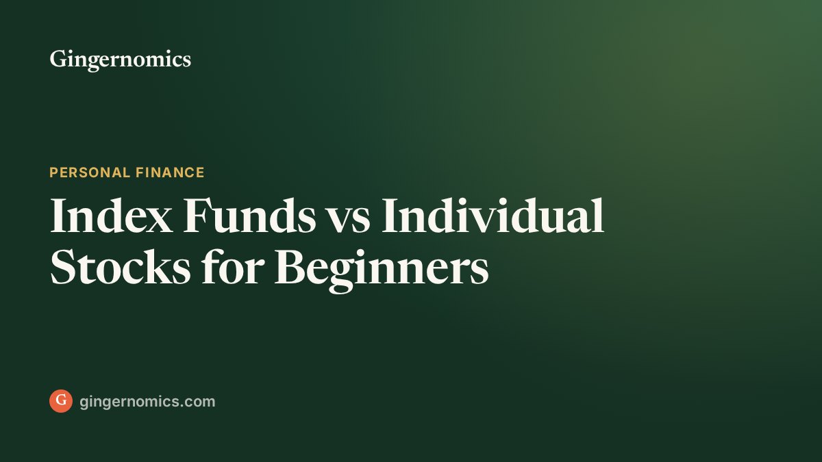 Index Funds vs Individual Stocks for Beginners
