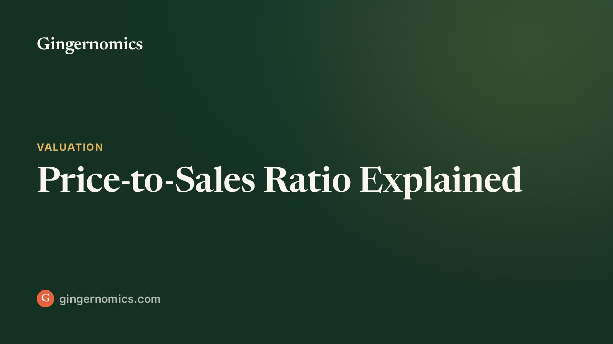 Price-to-Sales Ratio Explained