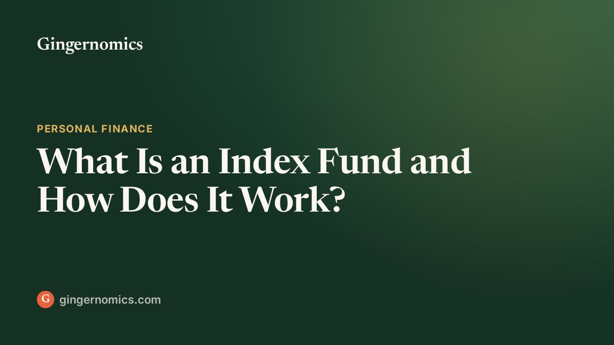 What Is an Index Fund and How Does It Work?